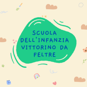 INFANZIA VITTORINO DA FELTRE