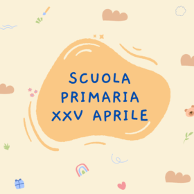 SCUOLA PRIMARIA XXV APRILE